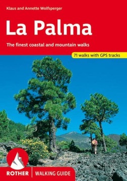LA PALMA 71 wycieczek przewodnik ROTHER w.ang 2020
