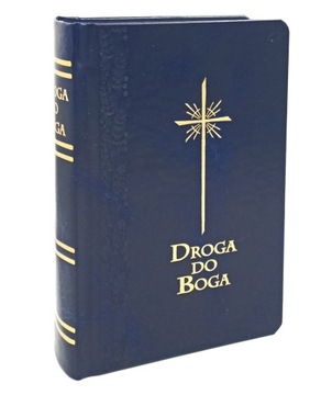 Modlitewnik DROGA DO BOGA dla dorosłych -granatowy