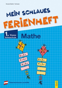 Mein schlaues Ferienheft Mathematik - 1. Klasse Volksschule (2022)