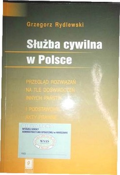 Służba cywilna w Polsce - Grzegorz. Rydlewski