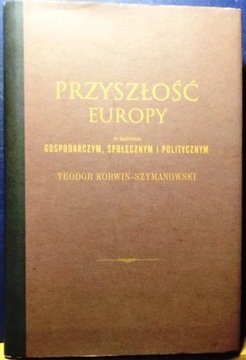 Przyszłość EUROPY w zakresie gospodarczym, społecznym i politycznym [2015]