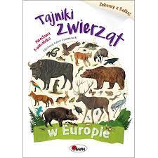 KSIĄŻKA TAJNIKI ZWIERZĄT w EUROPIE + KALKA RYSOWANIE malowanie
