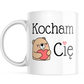 KUBEK Z NADRUKIEM NAPISEM KOCHAM CIĘ PREZENT NA WALENTYNKI ROCZNICE MIŚ