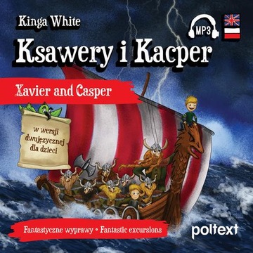 KSAWERY I KACPER. XAVIER AND CASPER W.. AUDIOBOOK