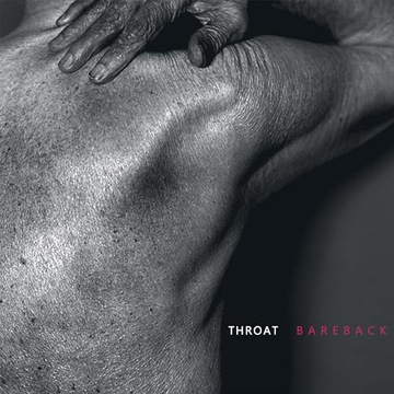 Throat Bareback