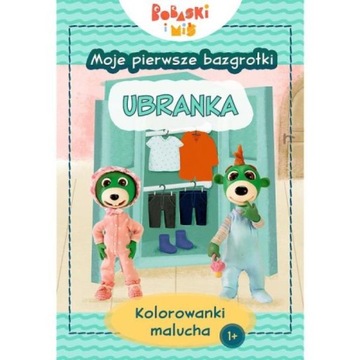 KOLOROWANKA MALUCHA BOBASKI I MIS MOJE PIERWSZE BA