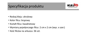 Filce samoprzylepne FLOOR CARE 20 x 20 mm BRĄZOWE