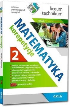 MATEMATYKA - KOREPETYCJE, LICEUM CZ. 2 GRAŻYNA KIEŁCZYKOWSKA