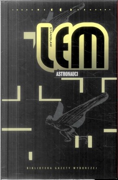 Stanisław Lem Astronauci