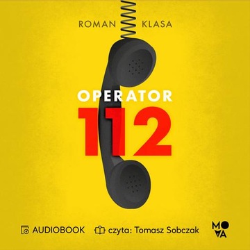 Operator 112. Relacja z centrum ratowania życia -