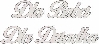 Prezent Dla Babci Dziadka napis baza dekor 10 szt
