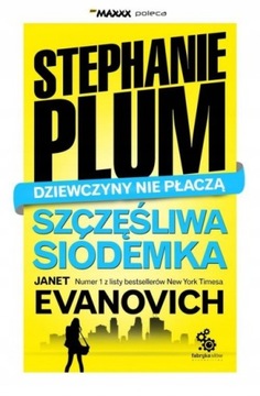 Szczęśliwa siódemka Stephanie Plum Janet Evanovich Opis Aukcji