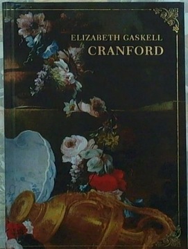 Cranford Elizabeth Gaskell NR 36