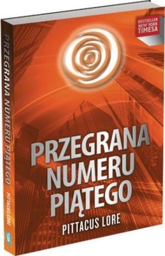 PRZEGRANA NUMERU PIĄTEGO PITTACUS LORE