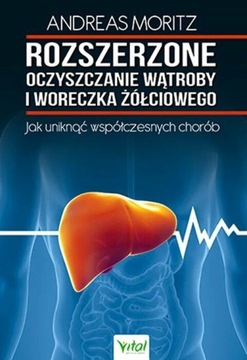 Rozszerzone oczyszczanie wątroby I woreczka żółcio