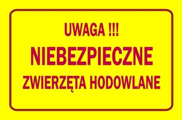 Nr.52 NIEBEZPIECZNE ZWIERZĘTA HODOWLANE TABLICA