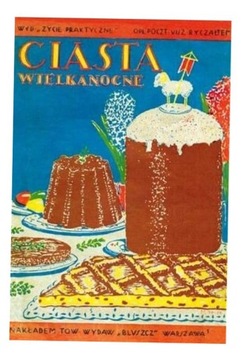 CIASTA WIELKANOCNE ELŻBIETA KIEWNARSKA