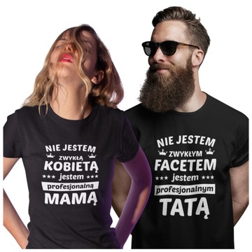 Koszulka dla Mamy i Taty ZESTAW dwóch koszulek PROFESJONALNY TATA i MAMA