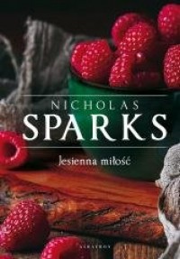 Jesienna miłość Nicholas Sparks