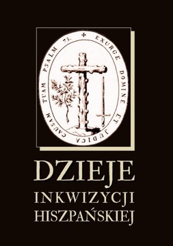 Dzieje inkwizycji hiszpańskiej brak informacji