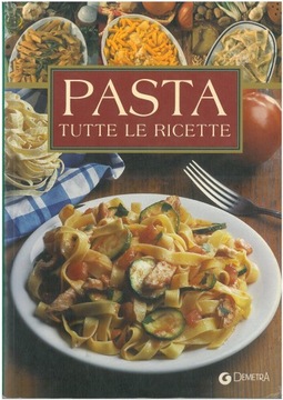 Pasta Tutte le Ricette