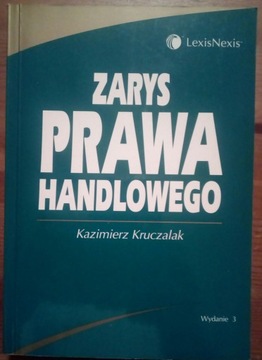 Zarys prawa handlowego Kazimierz Kruczalak