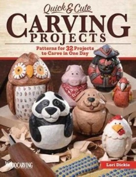 Quick & Cute Carving Projects Dickie Laurie