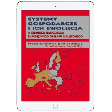 Systemy gospodarcze i ich ewolucja w kierunku