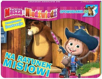 Masza i niedźwiedź Opowiadania 3D Na ratunek misio
