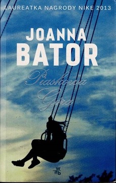 Piaskowa Góra Joanna Bator
