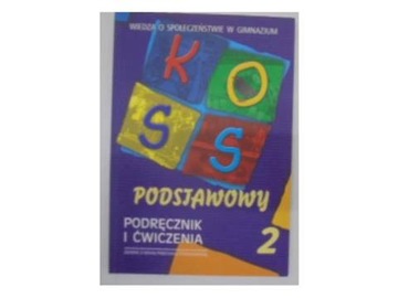 KOSS podstawowy podręcznik i ćwiczenia cz. 2 -