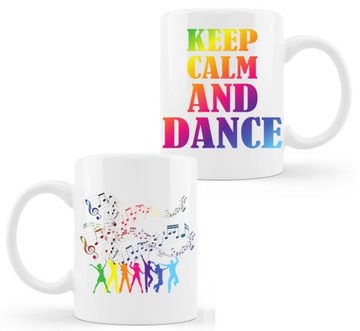 Kubek Tancerza Tancerki Keep calm and dance