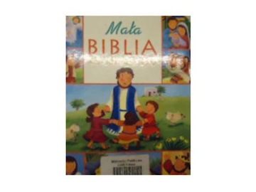 Mała Biblia. Moja pierwsza książka - Goodings