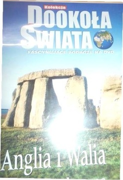 DOOKOŁA ŚWIATA ANGLIA I WALIA