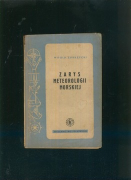 Zarys meteorologii morskiej; Witold Zubrzycki