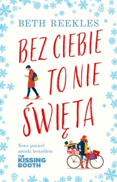 Bez ciebie to nie święta Reekles Beth