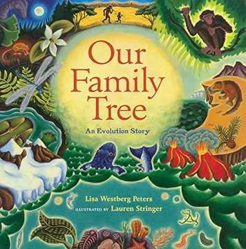Our Family Tree: An Evolution Story Peters Lisa