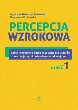 Percepcja wzrokowa Karty korekcyjno-kompensacyjne