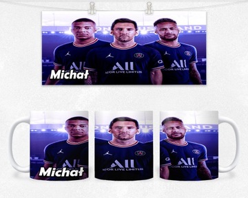KUBEK Z NADRUKIEM - PSG MESSI NEYMAR MBAPPE +IMIĘ