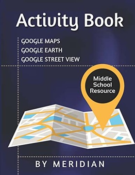Brown, MalcomGoogle Maps Activity Book