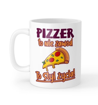 Kubek Styl Życia Super Pizzer prezent