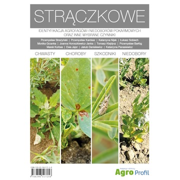 atlas Strączkowe: chwasty, choroby, szkodniki; bobowate grubonasienne