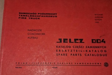 Katalog części zamiennych Jelcz 004 Samochód pożarniczy stan BDB