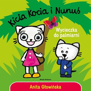 Kicia Kocia i Nunuś Wycieczka do palmiarni - KD
