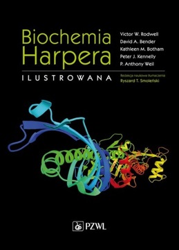 BIOCHEMIA HARPERA ILUSTROWANA RODWELL SMOLEŃSKI