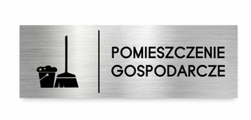 Tabliczka POMIESZCZENIE GOSPODARCZE 30x10