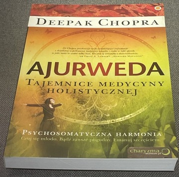 Deepak Chopra Ajurweda Tajemnice medycyny holistycznej