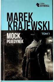 Mock. Pojedynek Marek Krajewski TOM 1