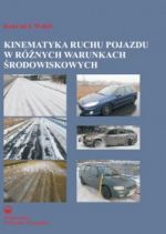 KINEMATYKA RUCHU POJAZDU W RÓŻNYCH WARUNKACH ŚROD.