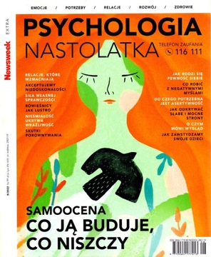 Newsweek Extra Psychologia Nastolatka nr 8/2022.